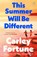 This Summer Will Be Different, Carley Fortune - Paperback - 9781405965453