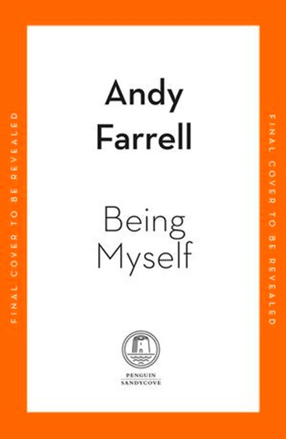The Only Way I Know, Andy Farrell - Ebook - 9781405965903