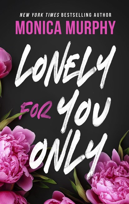 Lonely For You Only, Monica Murphy - Paperback - 9781405966061