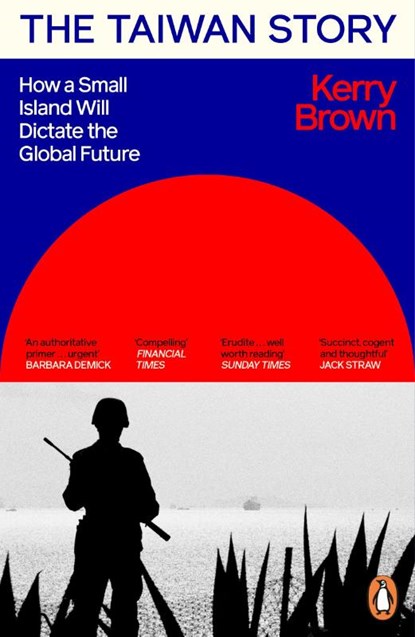 The Taiwan Story, Kerry Brown - Paperback - 9781405966092