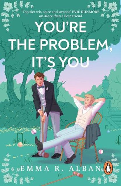 You're The Problem, It's You, Emma R. Alban - Paperback - 9781405966146