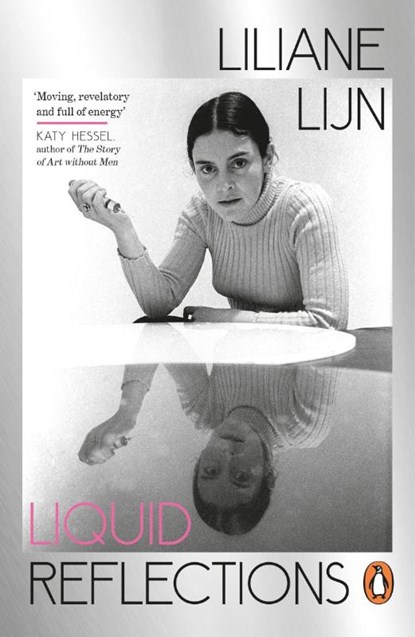 Liquid Reflections, Liliane Lijn - Paperback - 9781405967471