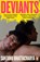 Deviants, Santanu Bhattacharya - Paperback - 9781405968393