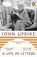 A Life in Letters, John Updike - Paperback - 9781405968485