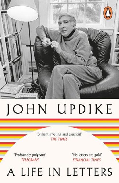 A Life in Letters, John Updike - Paperback - 9781405968485