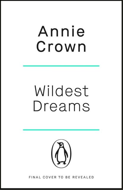 Wildest Dreams, Annie Crown - Paperback - 9781405968706