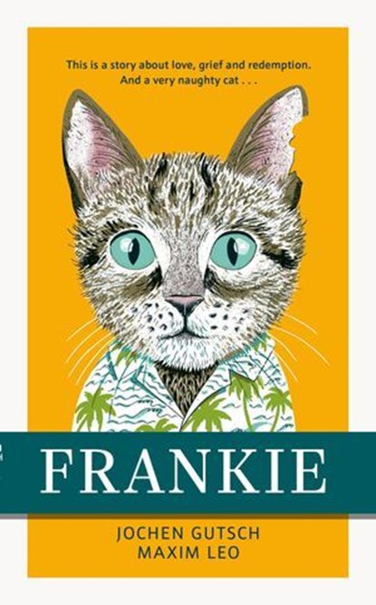 Frankie, Maxim Leo ; J. M. Gutsch - Ebook - 9781405969369