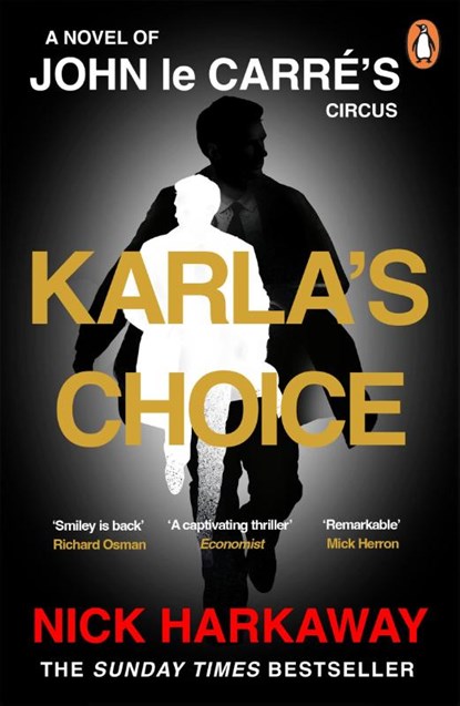 Karla's Choice, Nick Harkaway ; John le Carre - Paperback - 9781405969833