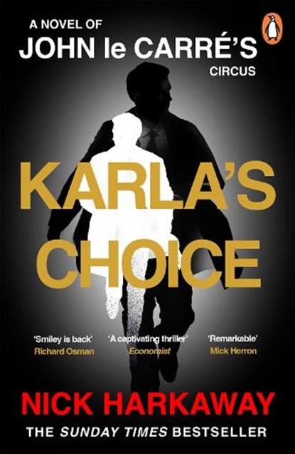 Karla's Choice, Nick Harkaway ; John le Carre - Paperback - 9781405969833