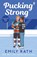 Pucking Strong, Emily Rath - Paperback - 9781405971201