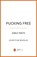 Pucking Free, Emily Rath - Paperback - 9781405971225
