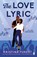 The Love Lyric, Kristina Forest - Paperback - 9781405971256