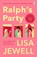 Ralph's Party, Lisa Jewell - Paperback - 9781405972192