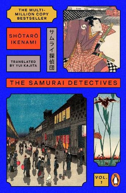 The Samurai Detectives: Volume 1, Shotaro Ikenami - Paperback - 9781405975766