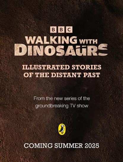 Walking with Dinosaurs, BBC ; Rashmi Sirdeshpande - Gebonden - 9781405975865