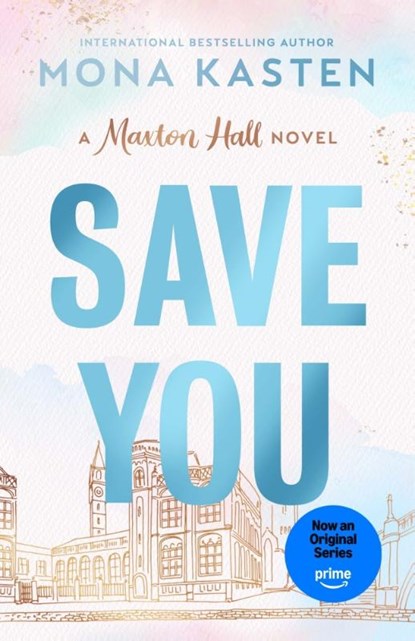 Save You, Mona Kasten - Paperback - 9781405976961