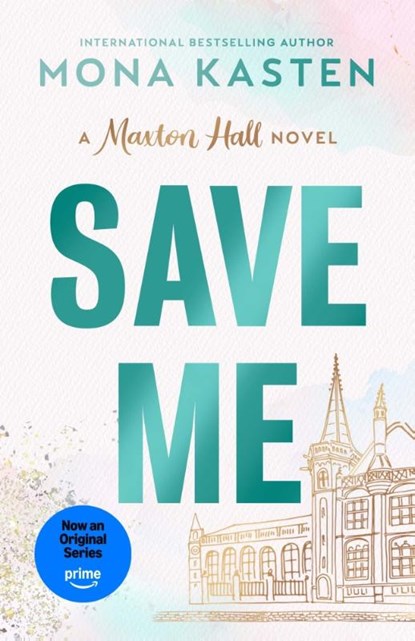 Save Me, Mona Kasten - Paperback - 9781405976985
