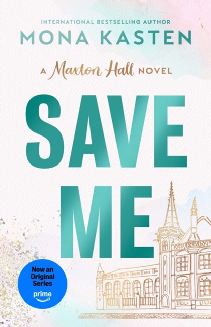 Save Me, Mona Kasten - Paperback - 9781405976985