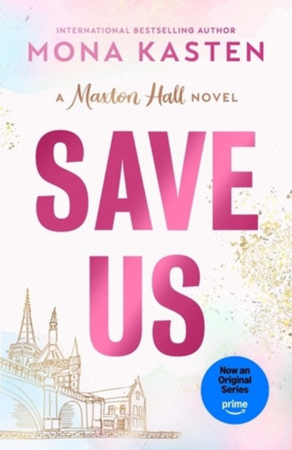 Save Us, Mona Kasten - Paperback - 9781405977005
