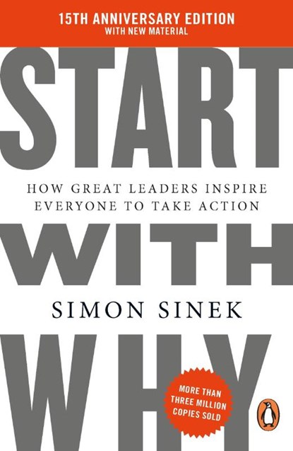 Start With Why, Simon Sinek - Paperback - 9781405977593