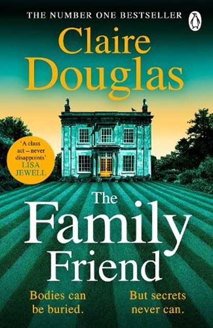 The Family Friend, Claire Douglas - Paperback - 9781405978972