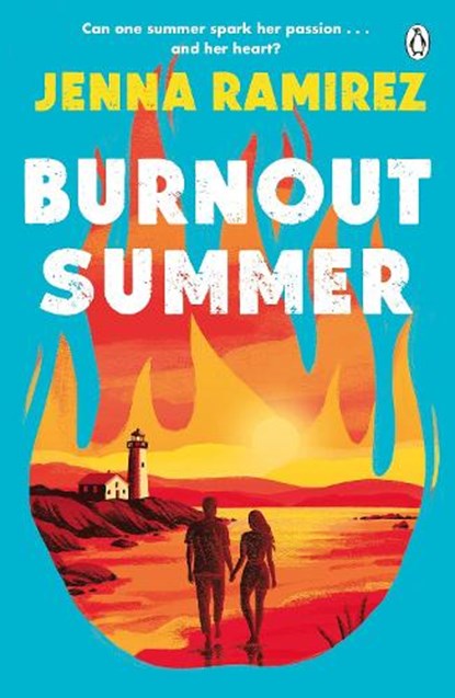 Burnout Summer, Jenna Ramirez - Paperback - 9781405980203