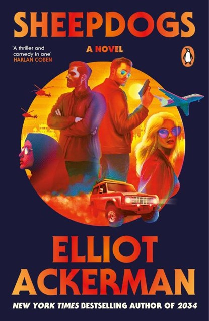 Sheepdogs, Elliot Ackerman - Paperback - 9781405980357