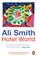 Hotel World, Ali Smith - Paperback - 9781405980722