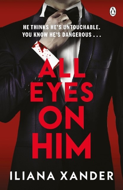 All Eyes On Him, Iliana Xander - Paperback - 9781405983839