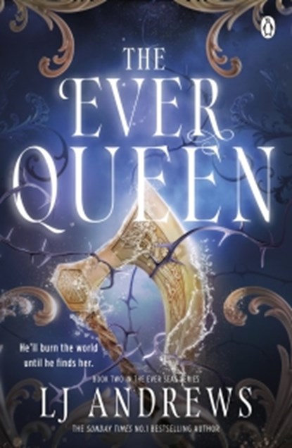 The Ever Queen, LJ Andrews - Paperback - 9781405985215