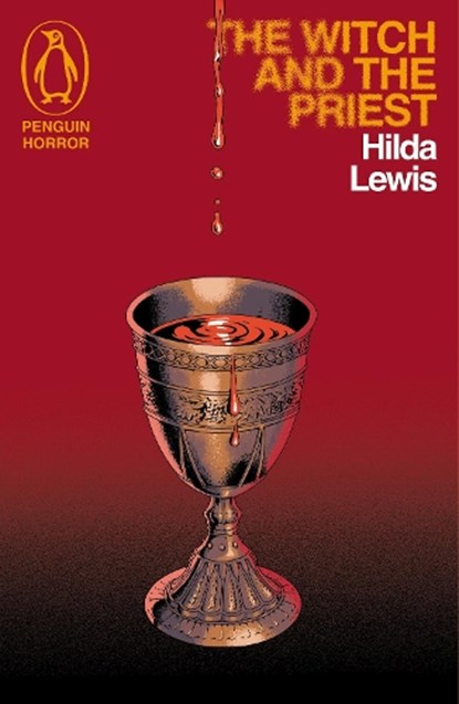 The Witch and the Priest, Hilda Lewis - Paperback - 9781405985994