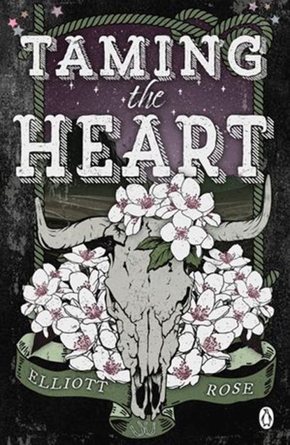Taming The Heart, Elliott Rose - Ebook - 9781405986519