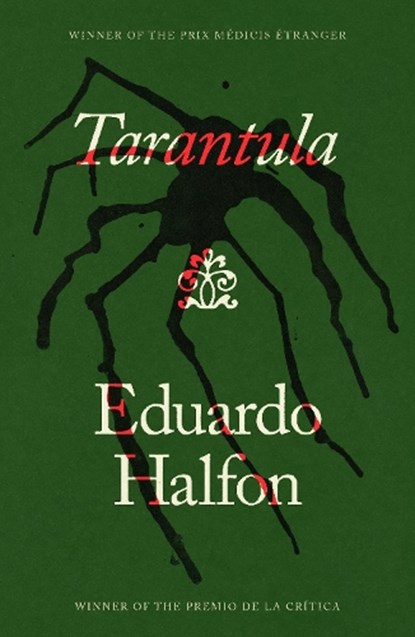 Tarantula, Eduardo Halfon - Paperback - 9781405986762