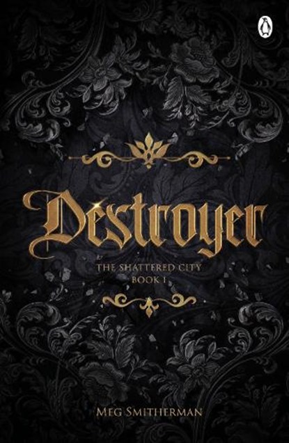 Destroyer, Meg Smitherman - Paperback - 9781405987004