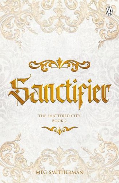 Sanctifier, Meg Smitherman - Paperback - 9781405987066