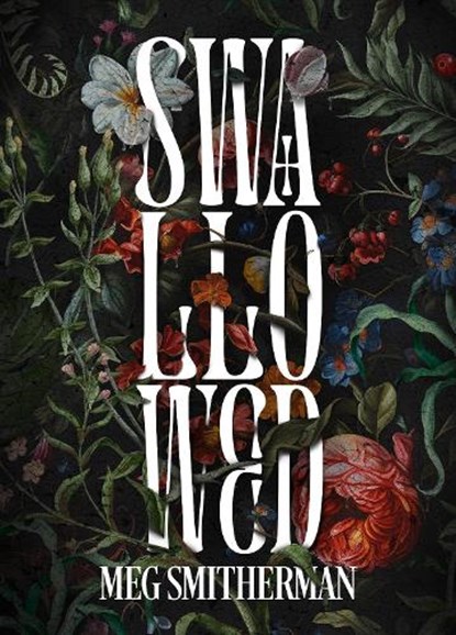 Swallowed, Meg Smitherman - Paperback - 9781405987080