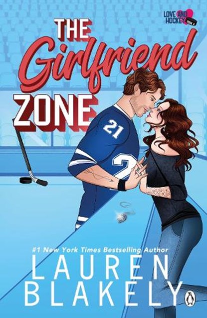 The Girlfriend Zone, Lauren Blakely - Paperback - 9781405989695
