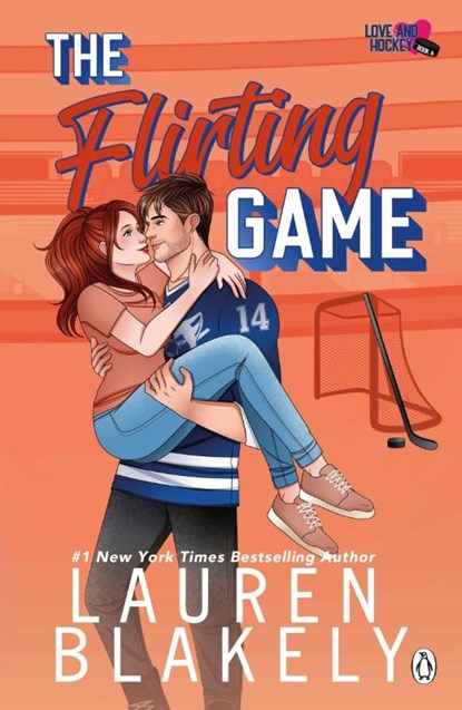 The Flirting Game, Lauren Blakely - Paperback - 9781405989770