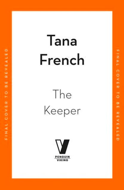 The Keeper, Tana French - Ebook - 9781405991414