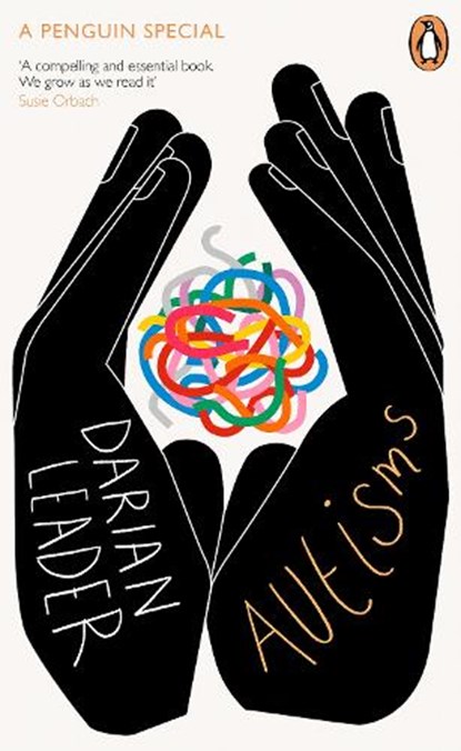 Autisms, Darian Leader - Paperback - 9781405992374