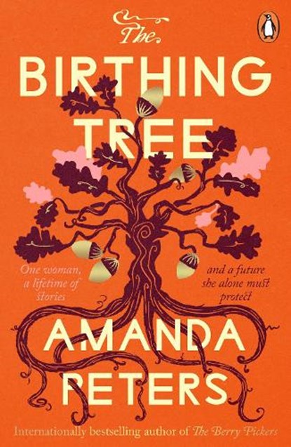 The Birthing Tree, Amanda Peters - Paperback - 9781405992688