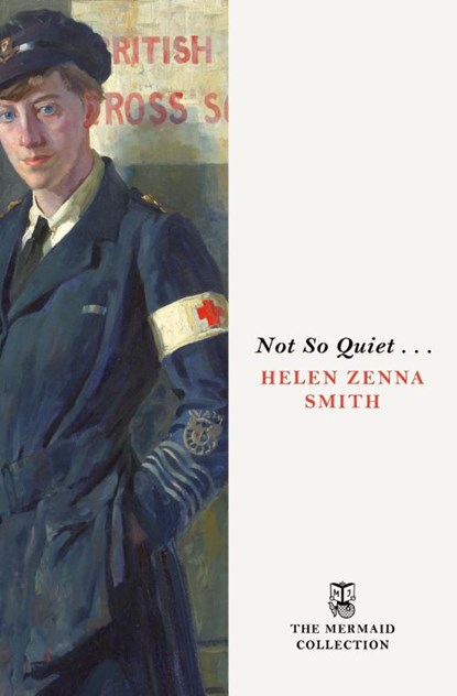 Not So Quiet . . ., Helen Zenna Smith - Paperback - 9781405997065