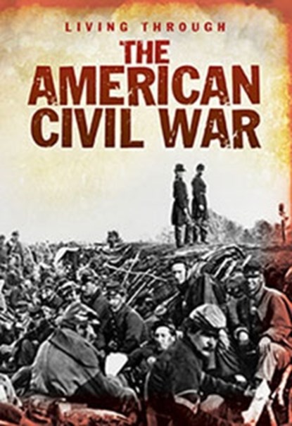 The American Civil War, Bob Rees - Paperback - 9781406234930