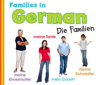 Families in German: Die Familien, NUNN,  Daniel - Gebonden - 9781406250879