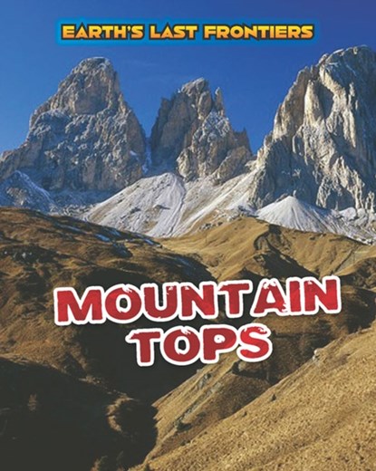 Mountain Tops, Ellen Labrecque - Gebonden - 9781406271690