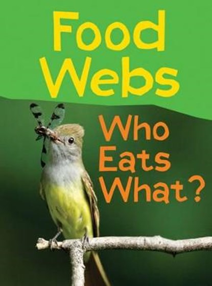 Food Webs, LLEWELLYN,  Claire - Paperback - 9781406274370