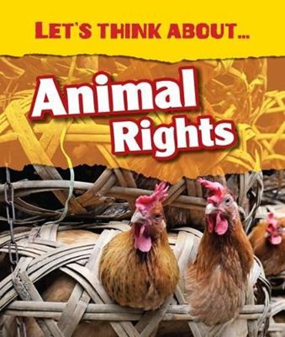 Let's Think About Animal Rights, PARKER,  Vic - Paperback - 9781406282689
