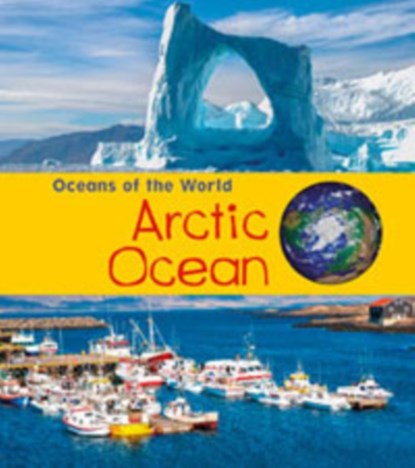 Arctic Ocean, Louise Spilsbury ; Richard Spilsbury - Paperback - 9781406287608