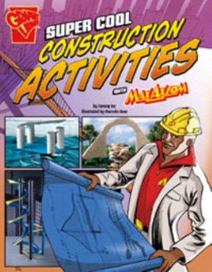 Super Cool Construction Activities with Max Axiom, Tammy Enz - Paperback - 9781406293289