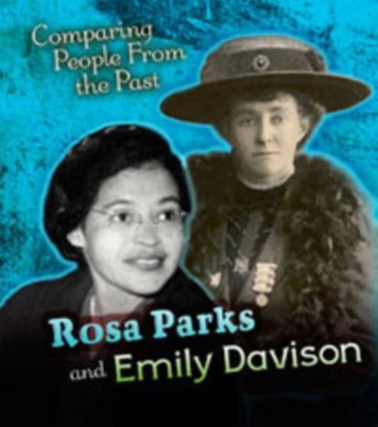 Rosa Parks and Emily Davison, Nick Hunter - Paperback - 9781406296433